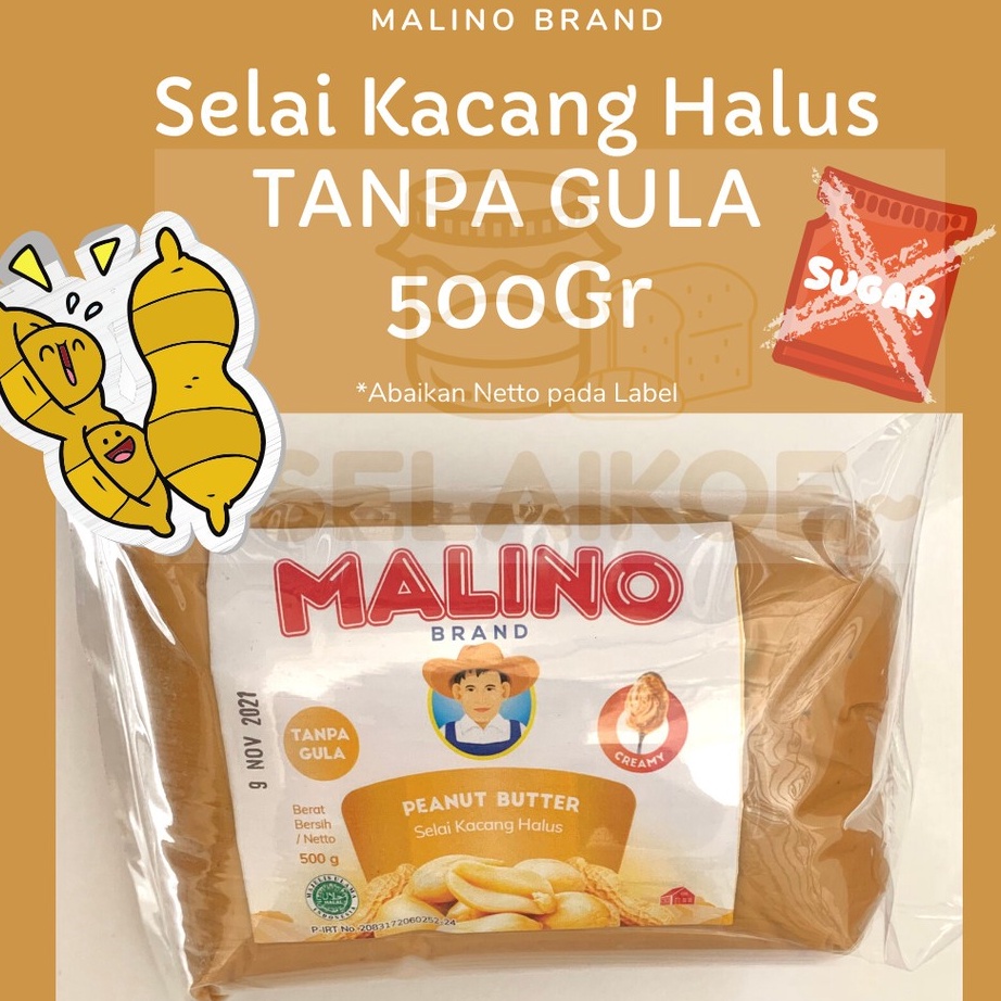 

★★★★ Selai Kacang Halus TANPA GULA Peanut Butter Creamy NO SUGAR 500gr- MALINO BRAND