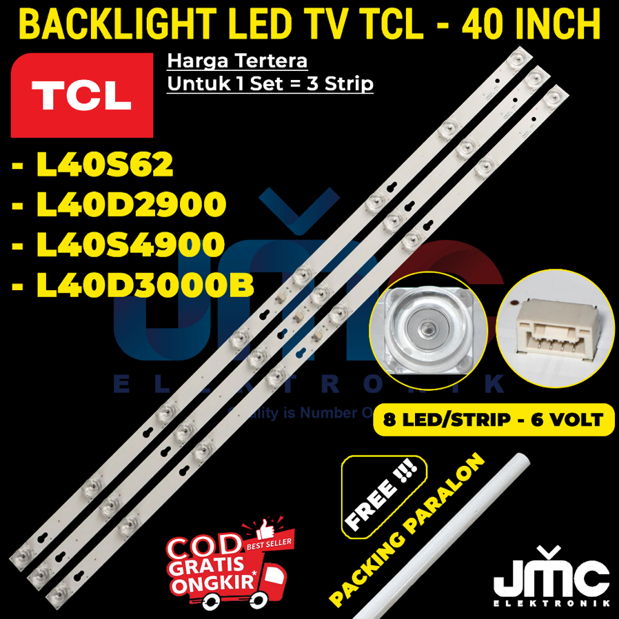 BACKLIGHT TV LED TCL 40 INCH 40S62 40S4900 40D2900 40D3000B L40S62 L40S4900 L40D2900 L40D3000B