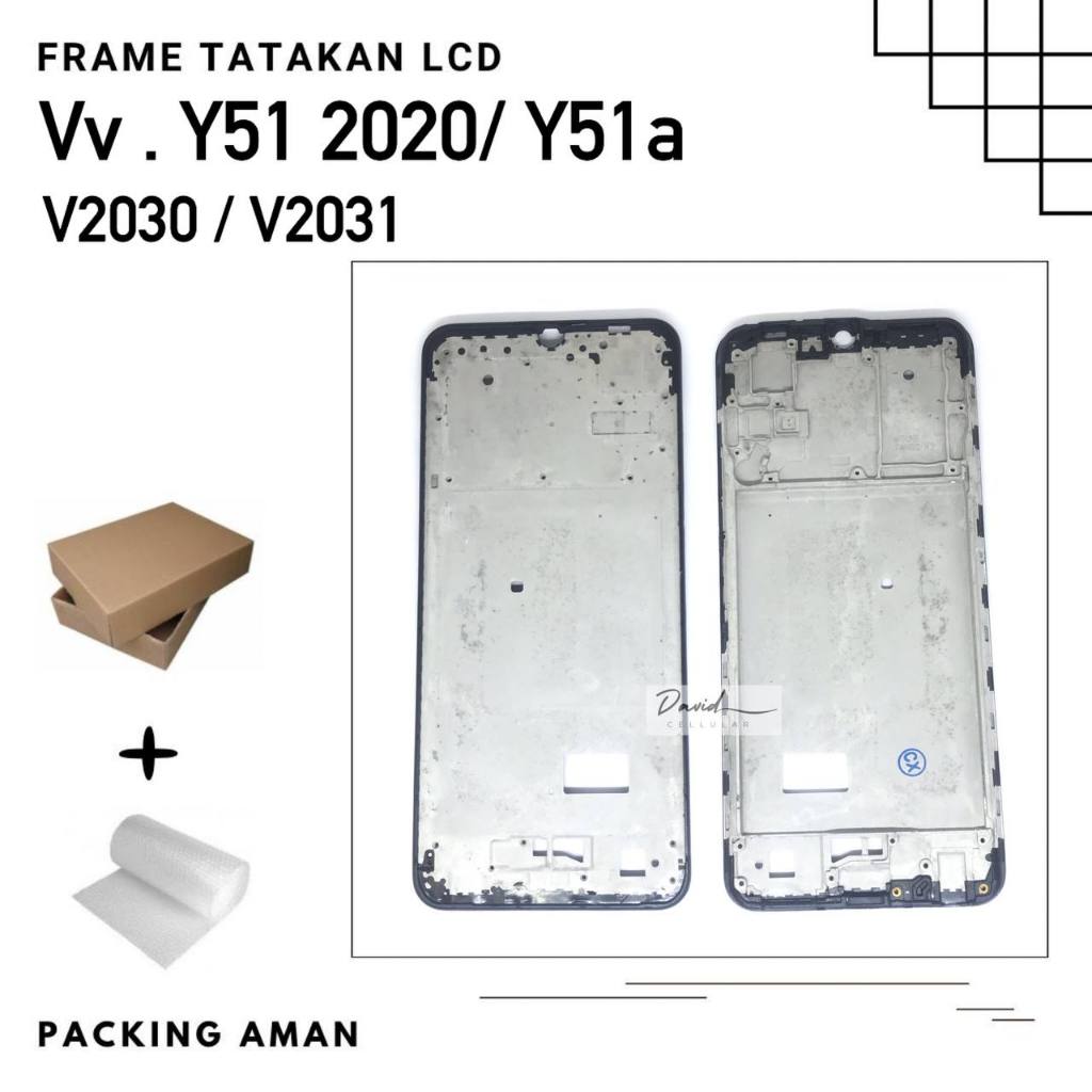 FRAME VIVO Y51 2020 / Y51A V2030 V2031 - TATAKAN LCD - TULANG TENGAH LCD