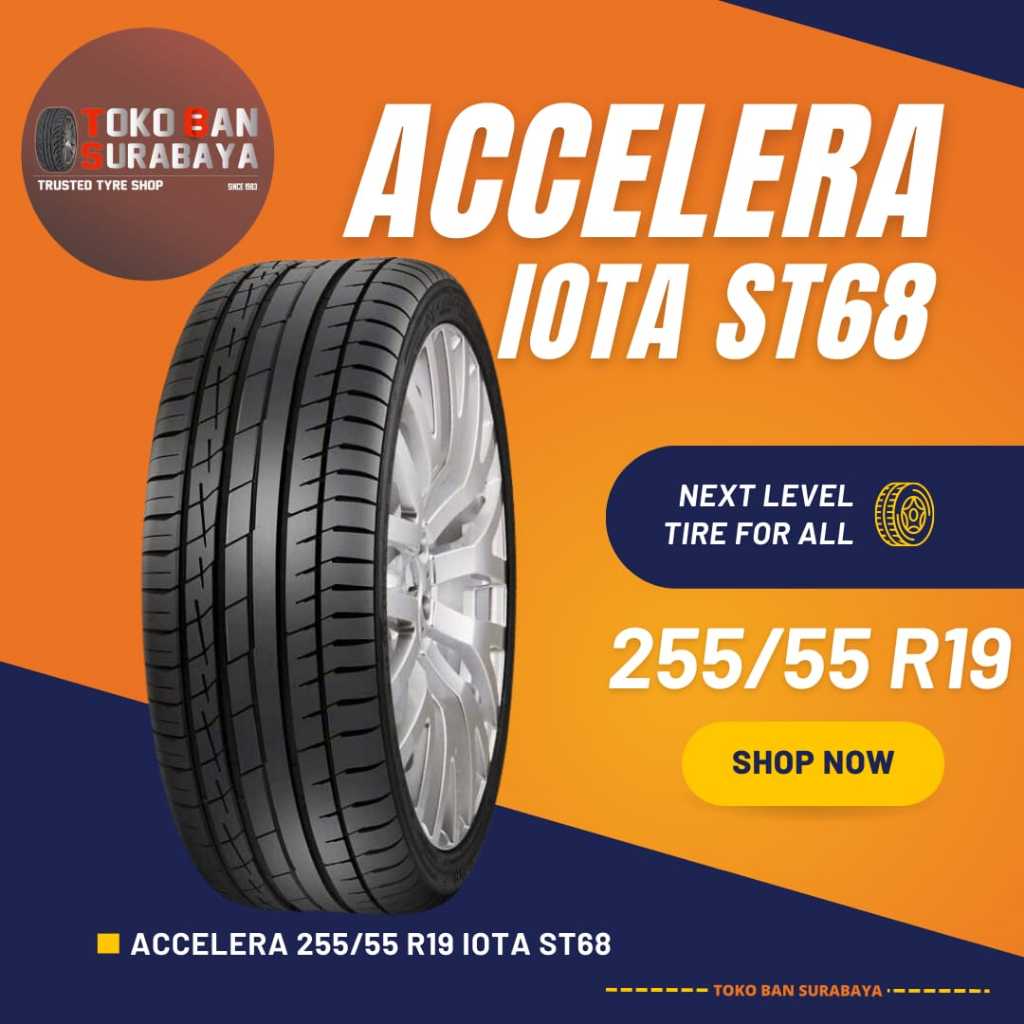 ban mobil Accelera 225/55 R19 22555R19 22555 R19 225/55R19 225/55/19 R19 R 19 Iota ST68 ST 68 mazda 
