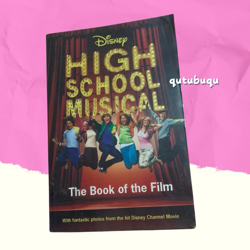 Buku Ori Preloved : High School Musical [Buku Bekas Ori/Novel Bekas Ori]