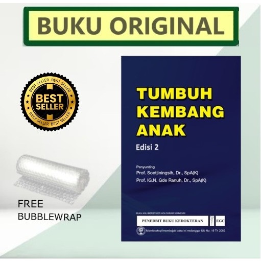 Tumbuh Kembang Anak Ed.2 - Soetjiningsih - Original