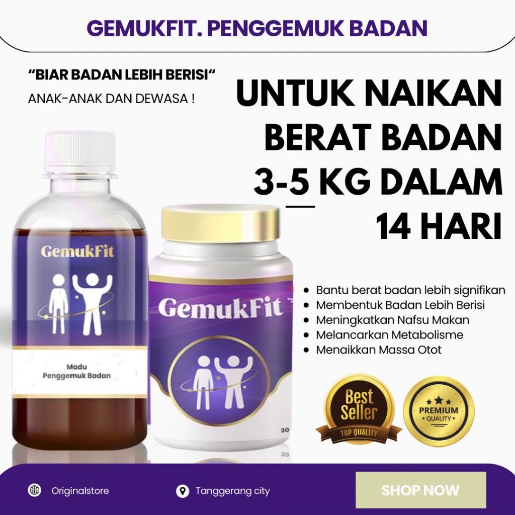PENGGEMUK BADAN CEPAT DAN PENAMBAH NAFSU MAKAN ANAK DAN DEWASA GEMUK FIT ORIGINAL TERMURAH