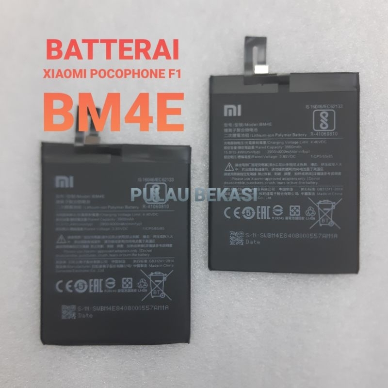 BATTERY BATERAI BATRE BATT XIAOMI POCOPHONE F1 / BM4E - BATT POCOPHONE F1