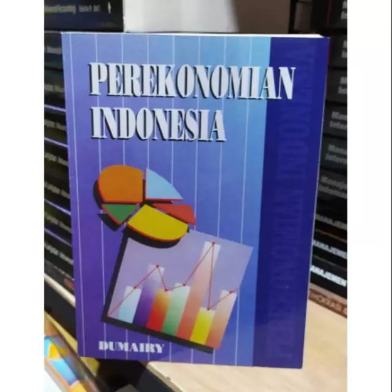 PEREKONOMIAN INDONESIA - DUMAIRY