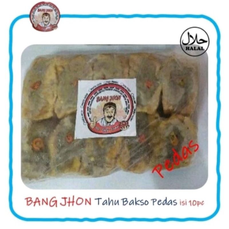 

Bang Jhon Tahu Bakso Pedas isi 10pc