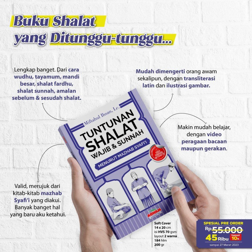 Tuntunan Sholat Wajib dan Sunnah Menurut Mazhab Syafi'i karya Ustadz Miftahul Ihsan LC