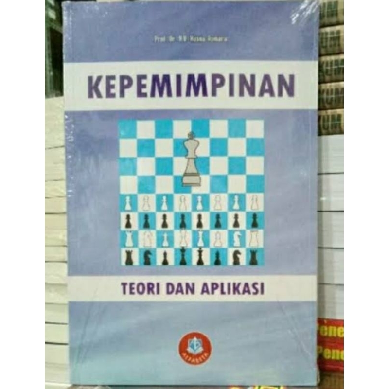 

Kepemimpinan teori dan aplikasi