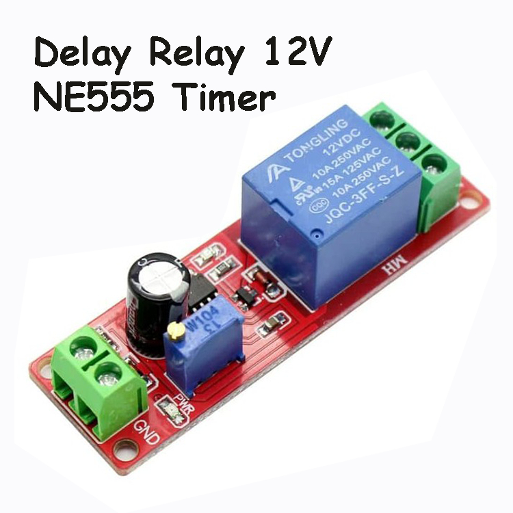 Delay Timer Relay 12V Module With NE555 Timer Modul 1 Channel Adjustable