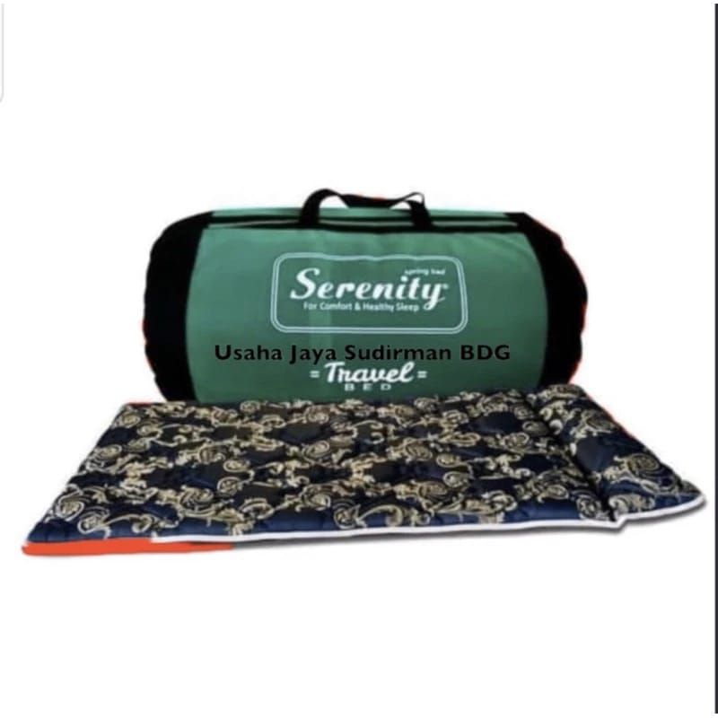 KASUR LIPAT SERENITY KASUR KOS KASUR HOTEL KASUR SANTAI KASUR HOTEL TRAVEL BAG KASUR GULUNG KASUR PA
