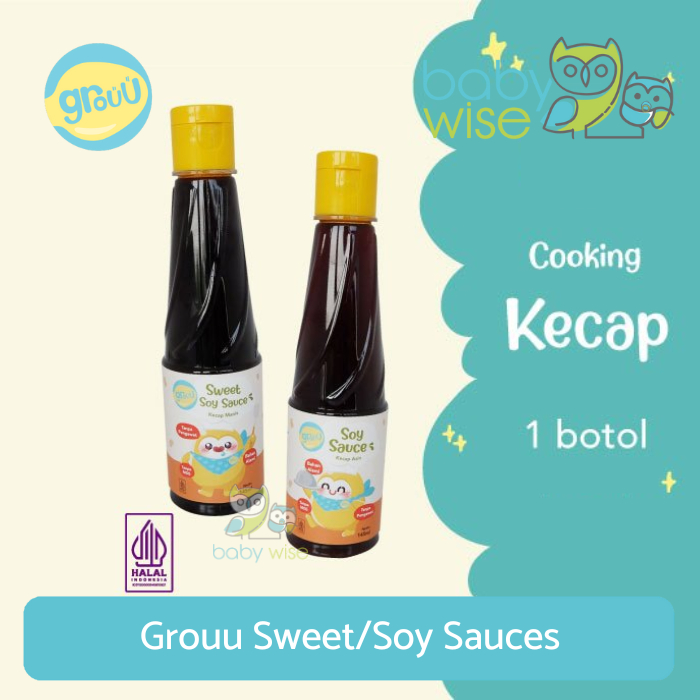 

Grouu Sweet/Soy Sauces - Kecap MPASI Anak Bayi