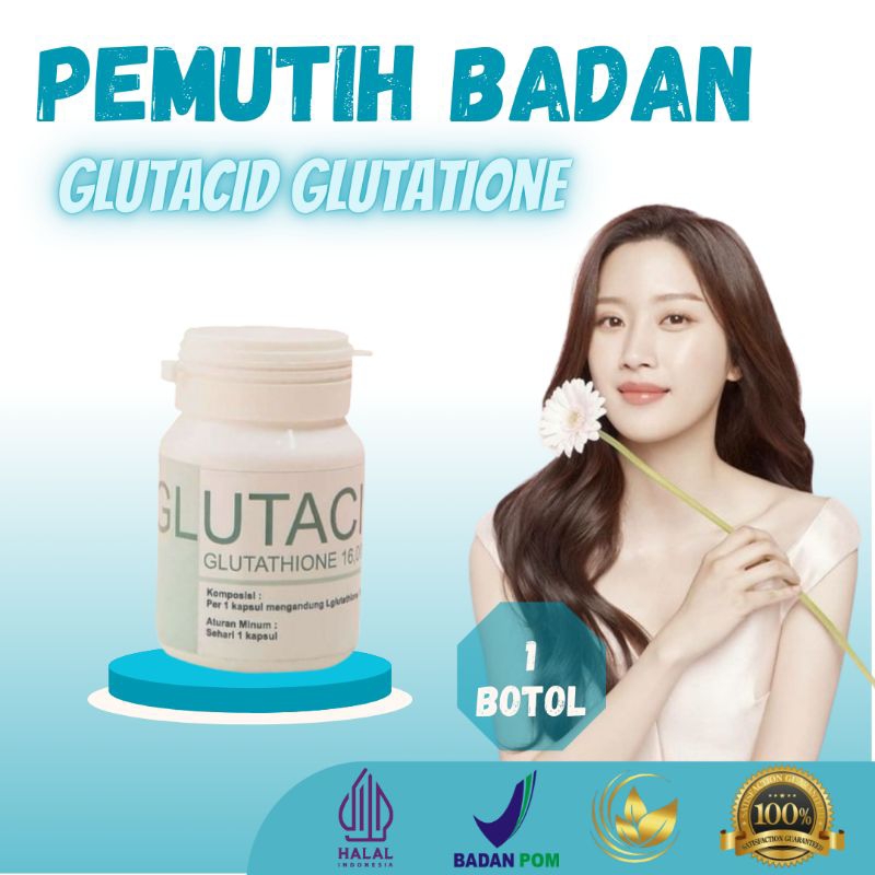 glutacid whitening 16 000 mg original 100% bpom glutacid asli 100% original  pemutih badan permanen 