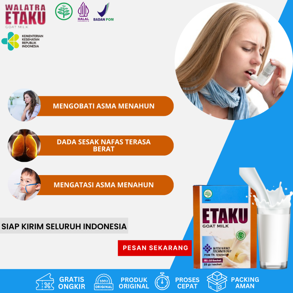 

Obat Asma, Susu Untuk Mengatasi Sesak Nafas, Nyeri Dada Sebalah Kanan Kiri, Jantung Berdebar, Hidung Tersumbat, Nafas Terasa Berat, Infeksi Saluran Pernafasan, Bronkhitis, Batuk Menahun, Ispa Atasi Dengan Etaku Goat Milk