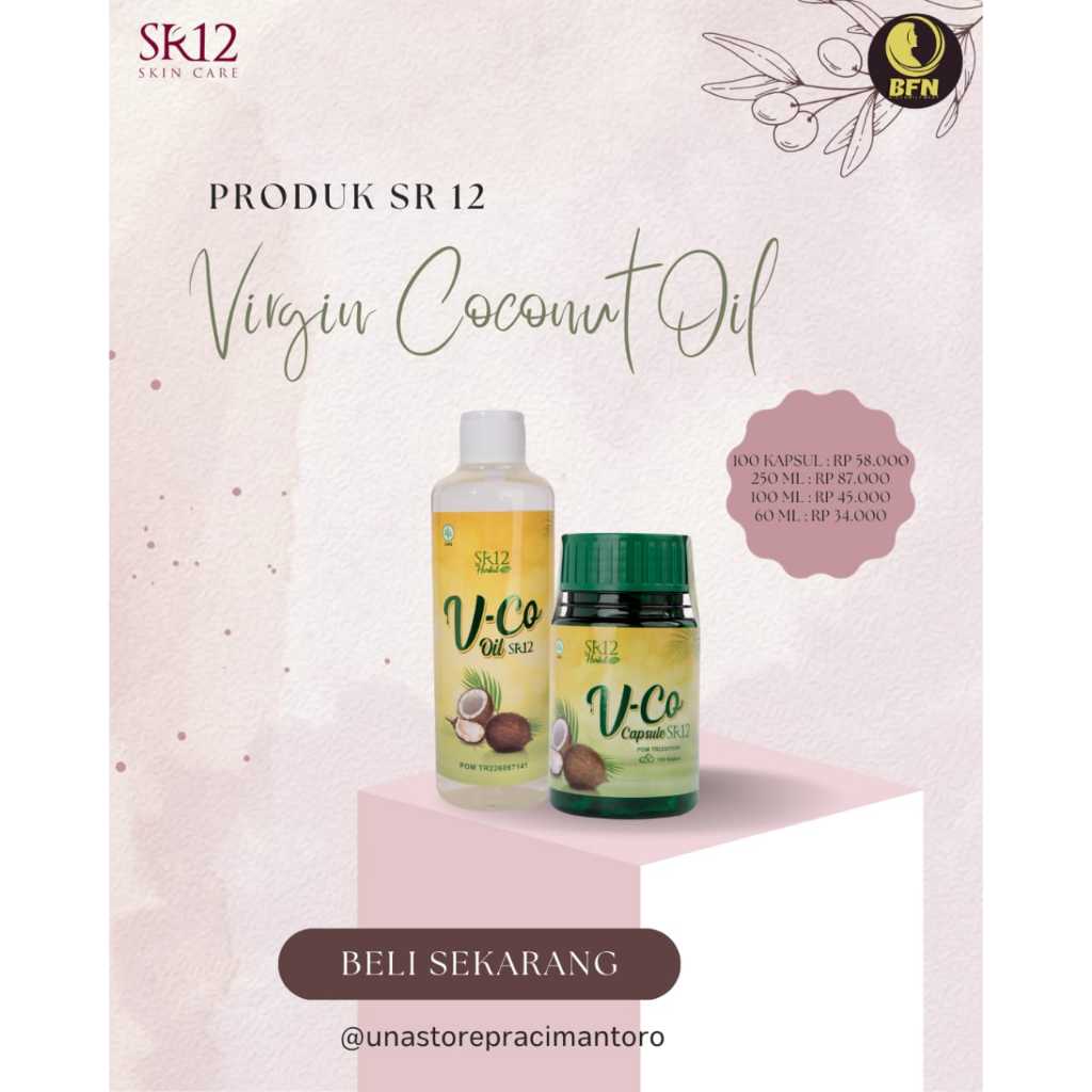 VIRGIN COCONUT OIL ( VCO ) SR12 / VCO SR12