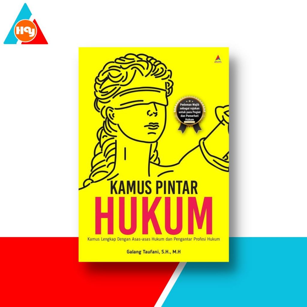 Buku Hukum | Kamus Pintar Hukum : Kamus Lengkap dengan Asas-asas Hukum dan Pengantar Profesi Hukum