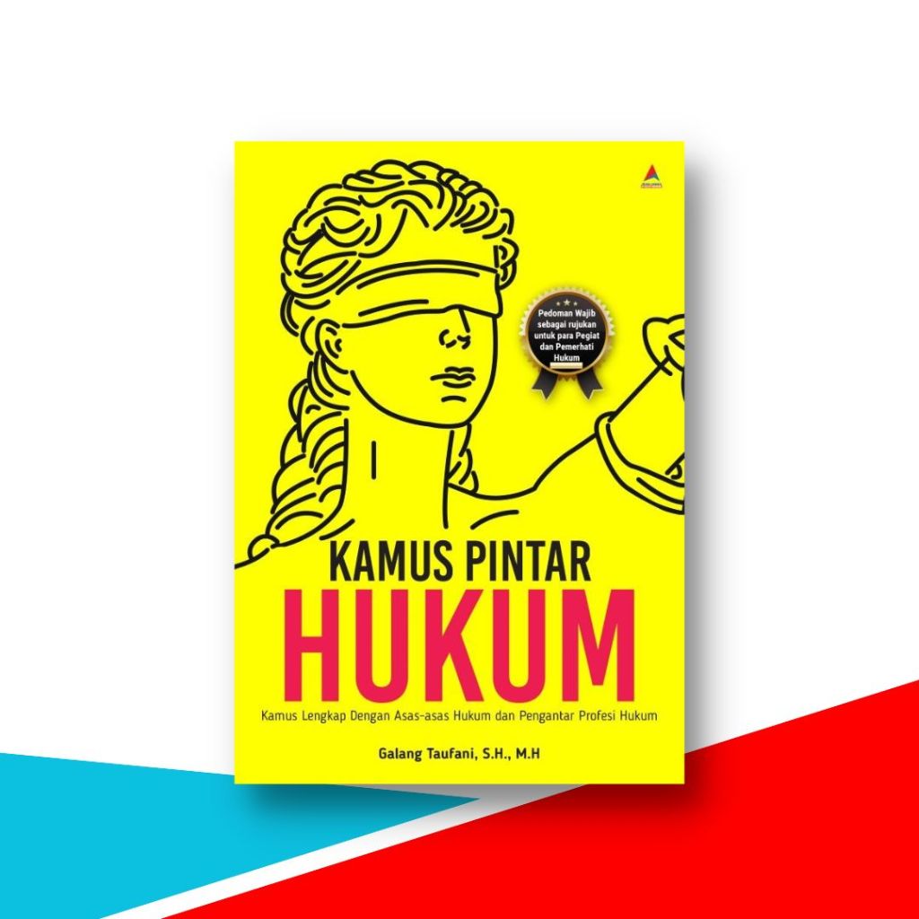 Buku Hukum , Kamus Pintar Hukum : Kamus Lengkap dengan Asas-asas Hukum dan Pengantar Profesi Hukum