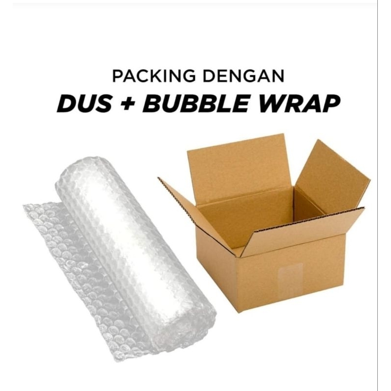 

Tambahan Dus Packing dan Bubble Wrap