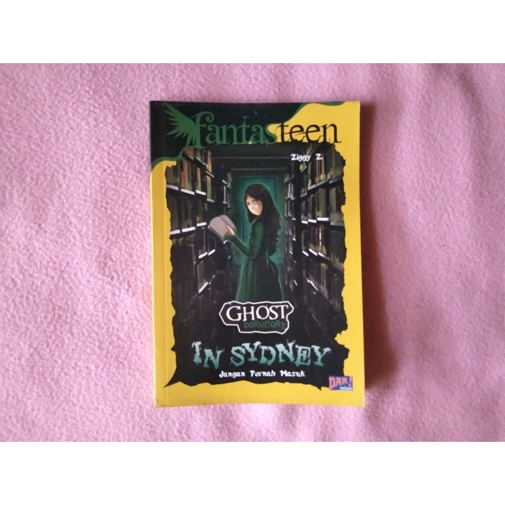 Buku Fantasteen Dar Mizan Ghost Dormitory in Sydney Ziggy Z. ORIGINAL