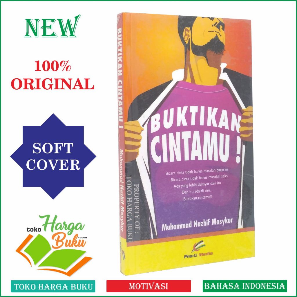 Foto Buktikan Cintamu - Penerbit Prou Media