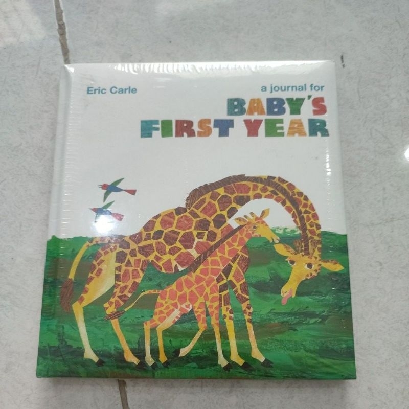 A Journal Baby's First Year Hardcover Eric Carle