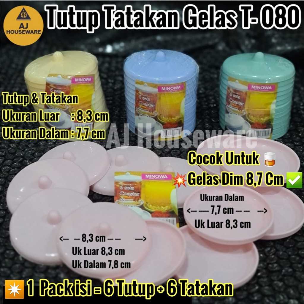 T 080 090 776 777 TUTUP TATAKAN GELAS/ TUTUP GELAS PLASTIK  ALAS GELAS YOSHIKAWA/MINOWA