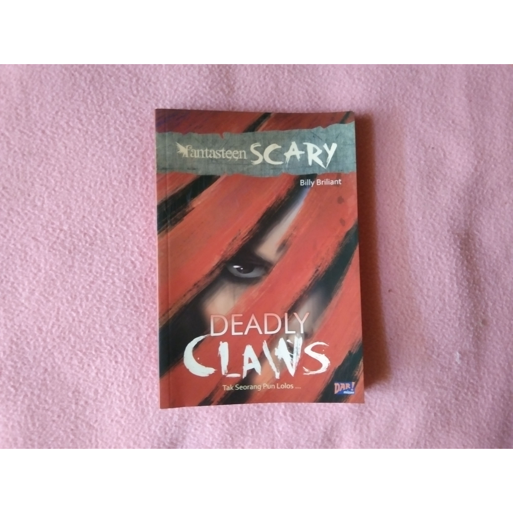 Buku Fantasteen Scary Dar Mizan Deadly Claws Billy Briliant ORIGINAL