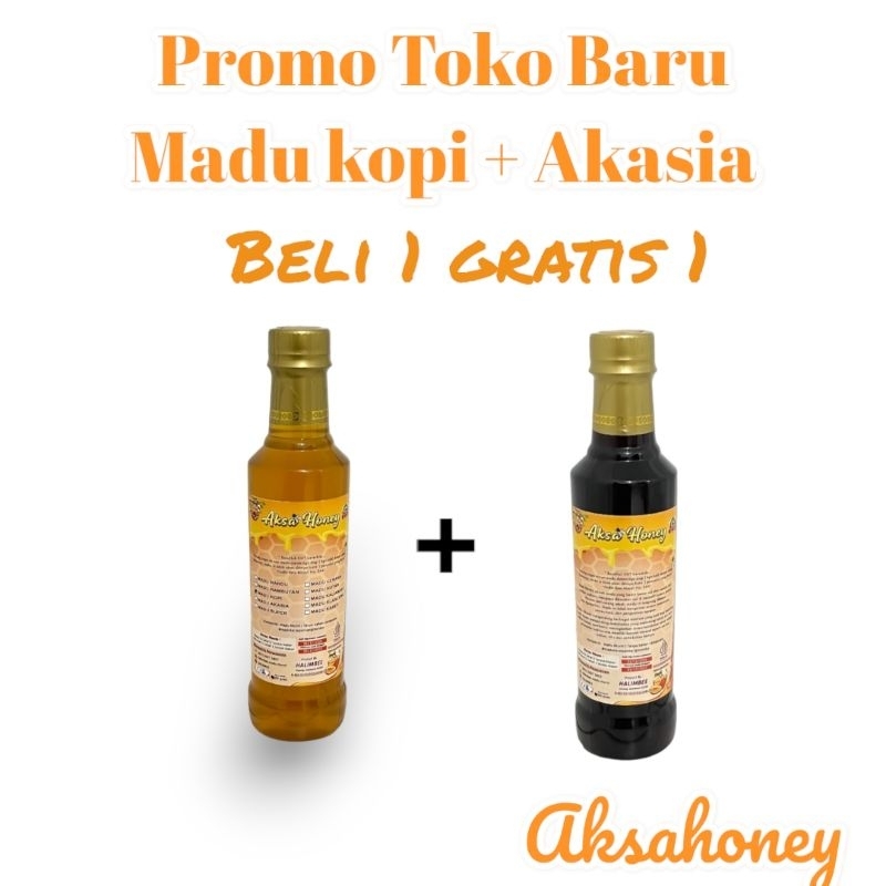 

PROMO TERBATAS MADU MURNI AKSAHONEY NEKTAR KOPI BELI 1 GRATIS 1