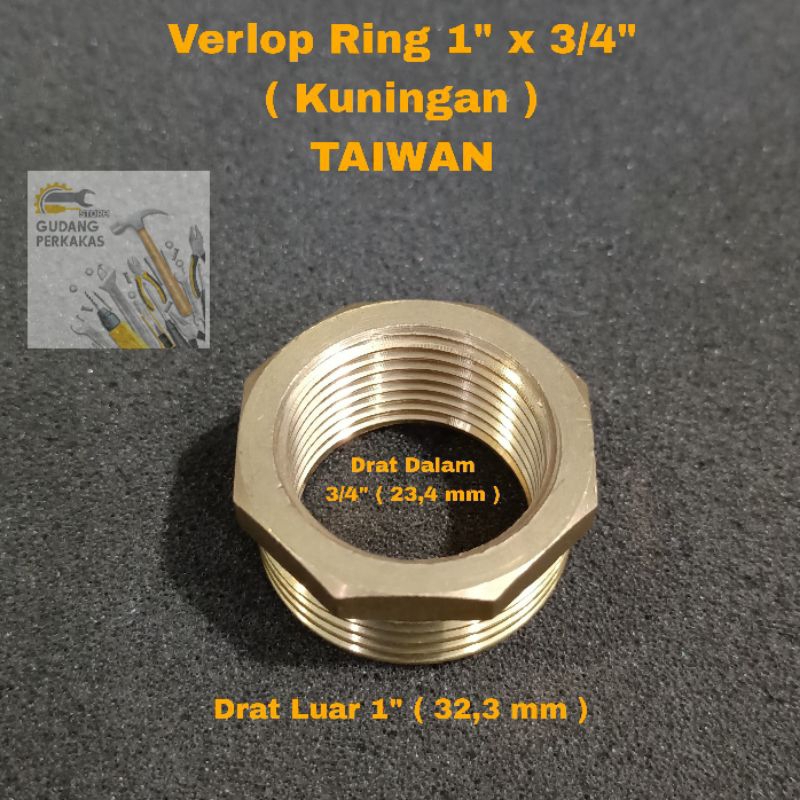 Verlop Ring 1x3/4 TAIWAN - Vlok Ring Oper Drat Nepel Drat Luar 1" Drat Dalam 3/4 Kuningan