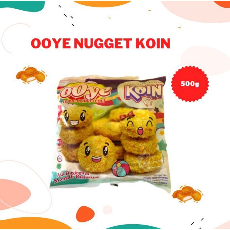 

OOYE NUGGET COIN, OOYE NUGGET FUNNY & OOYE STICK NUGGET AYAM 500GR