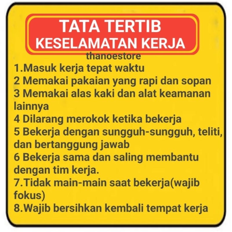 

Stiker Tata Tertib Dan Keselamatan Kerja