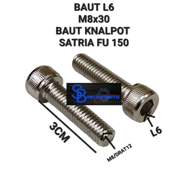 BAUT BAUD K6 M8×3CM BAUT KNALPOT SATRIA FU 150 OLD NEW SATRIA FU 150 BEST QUALITY