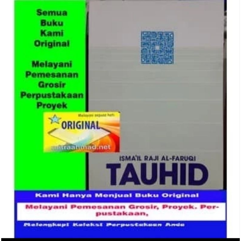 buku Tauhid Ismail Raji Al Faruqi /PST ORIGINAL