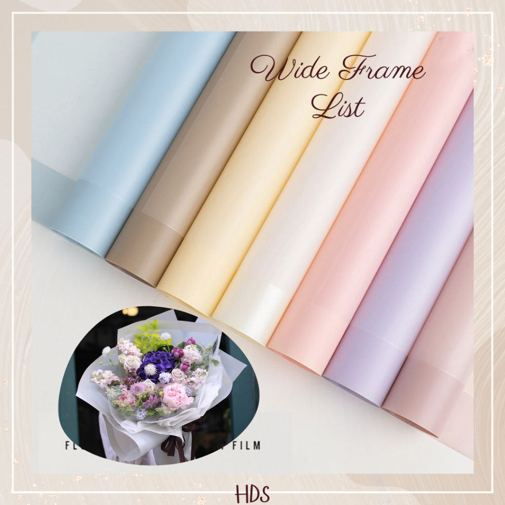 

HDS KERTAS BUKET BUNGA CELLOPHANE FLOWER WRAPPING WIDE FRAME LIST TEBAL CELOPHANE WATERPROOF