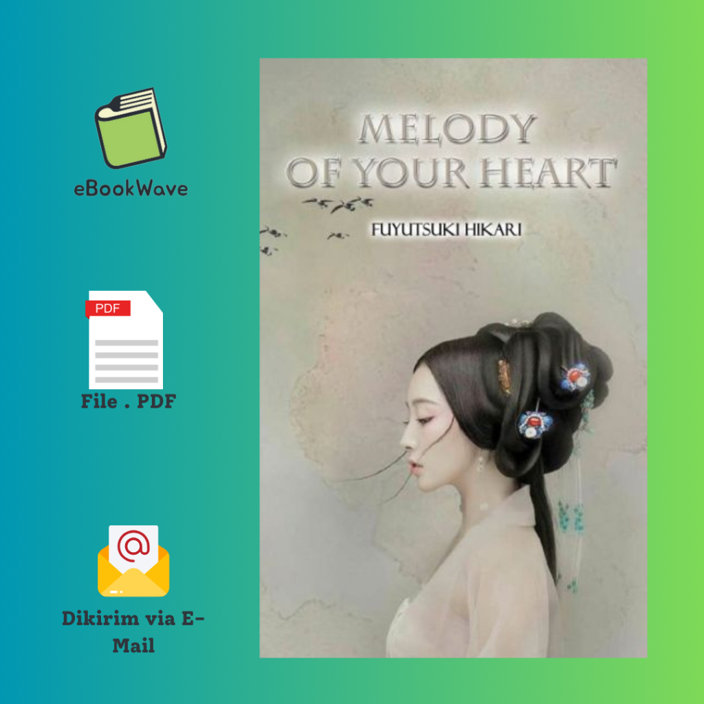 

Melody of U Heart By Fuyutsuki Hikari Book BEST SELLER (Bahasa Indonesia) Pdf
