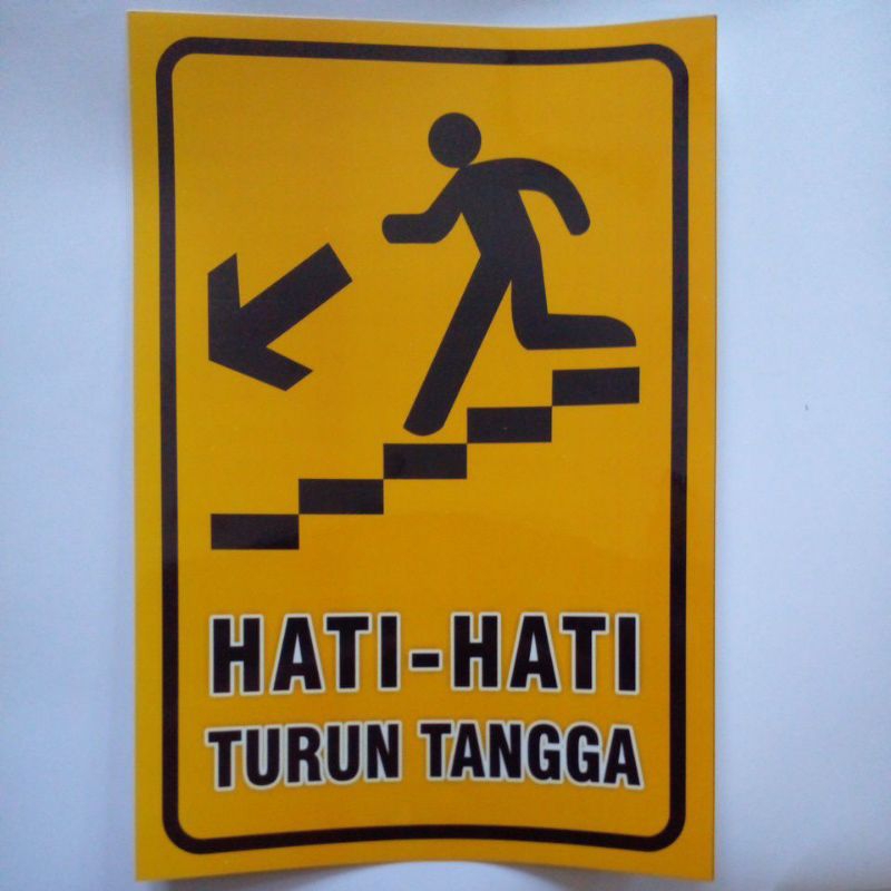 

Stiker keselamatan hati-hati turun tangga
