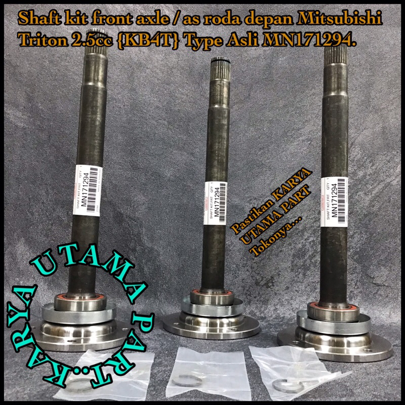 Shaft Kit Front Axle/As Roda Depan Mitsubishi Triton 2.5cc KB4T Type Asli MN171294