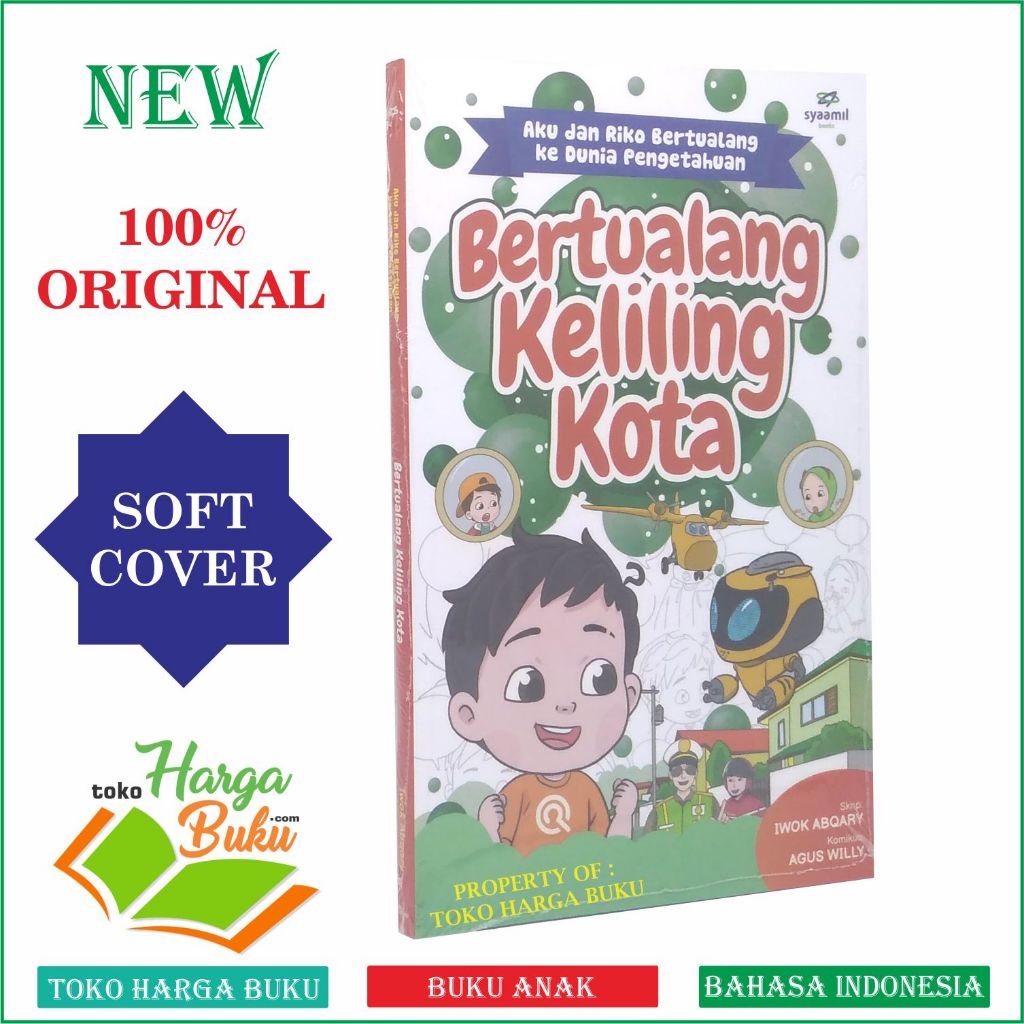 Bertualang Keliling Kota Buku Cerita Anak Islami Komik Riko The Series Usia 4 - 7 Tahun Penerbit