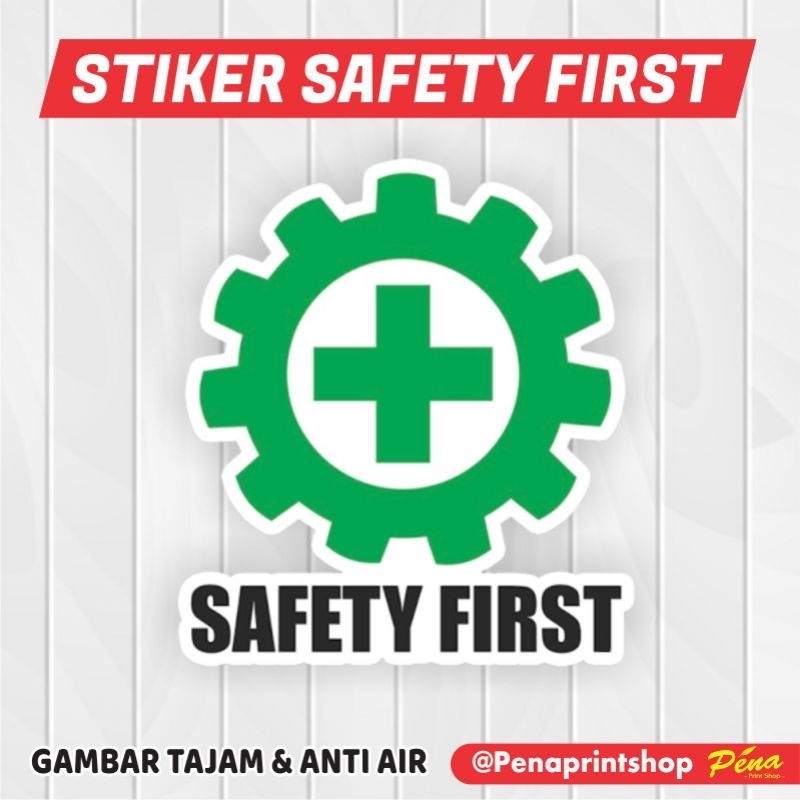 Sticker Stiker Safety First Helm K3 / Stiker K3 Keselamatan Kerja / Stiker Helm Safety First