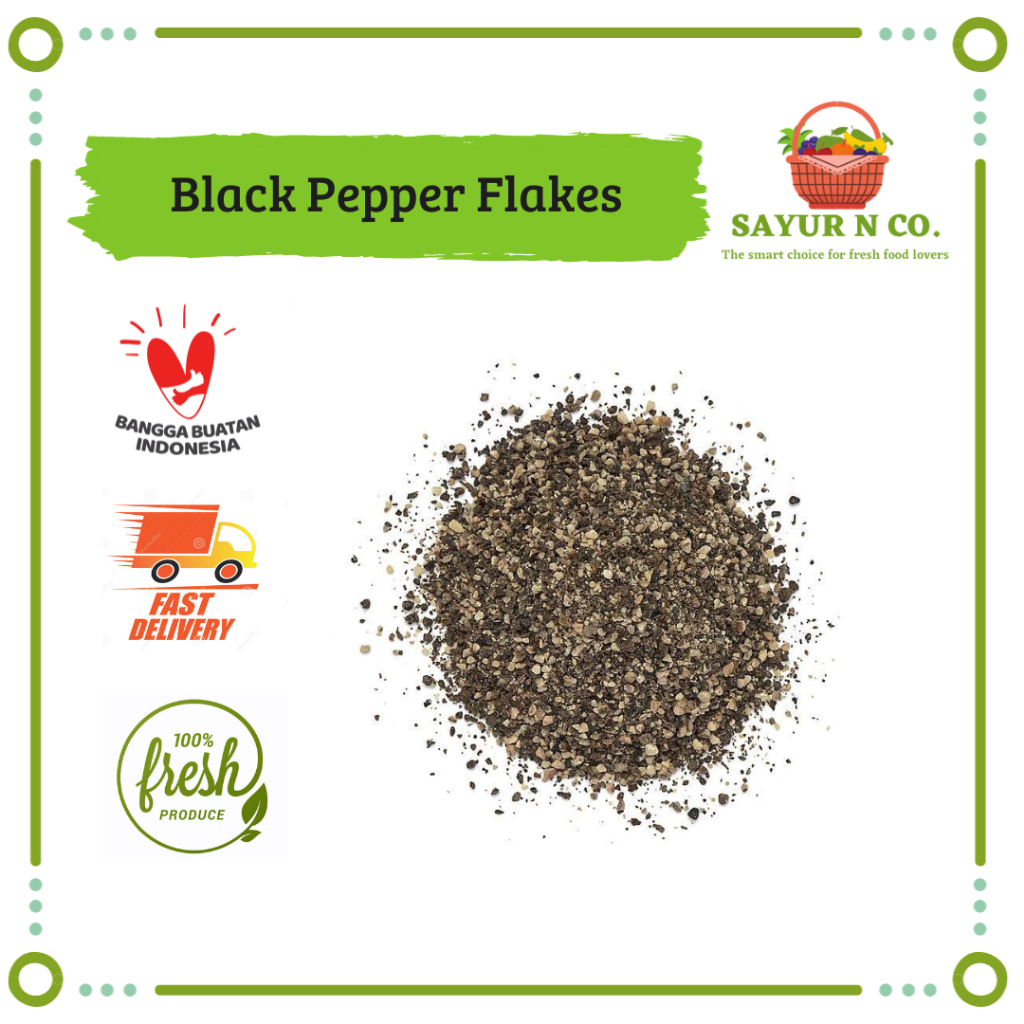 

Black Pepper Flakes / Lada Hitam | Sayur N Co Bekasi