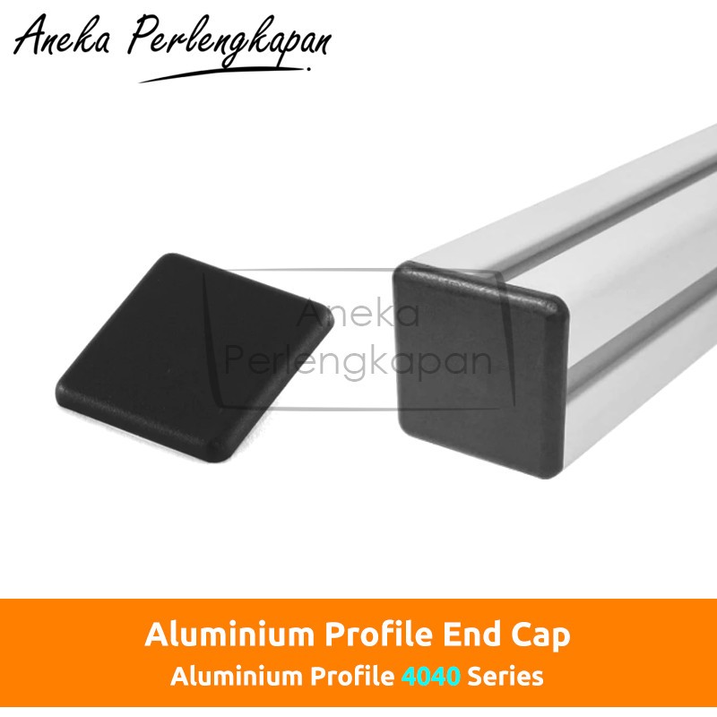 Aluminium Profile End Cap 4040 / Tutup Ujung Aluminium Profile 4040