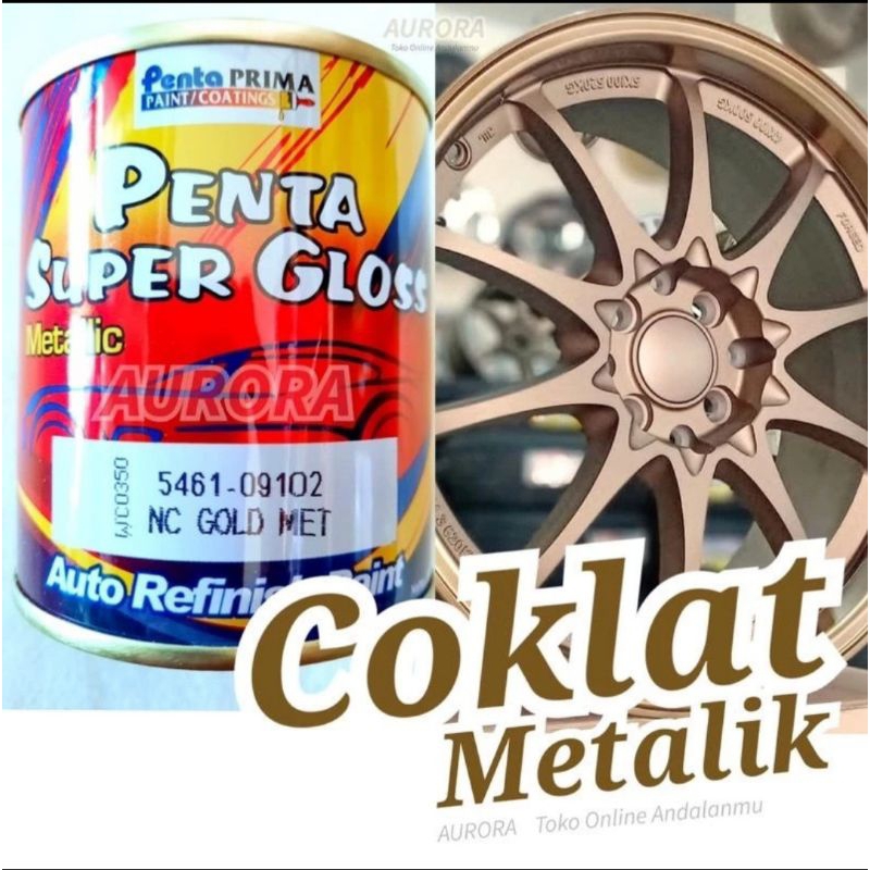 Cat Penta Super Gloss Gold Met 09102 Coklat Metallic Titanium Mocca Metalik Magnesium Maknesium 200g