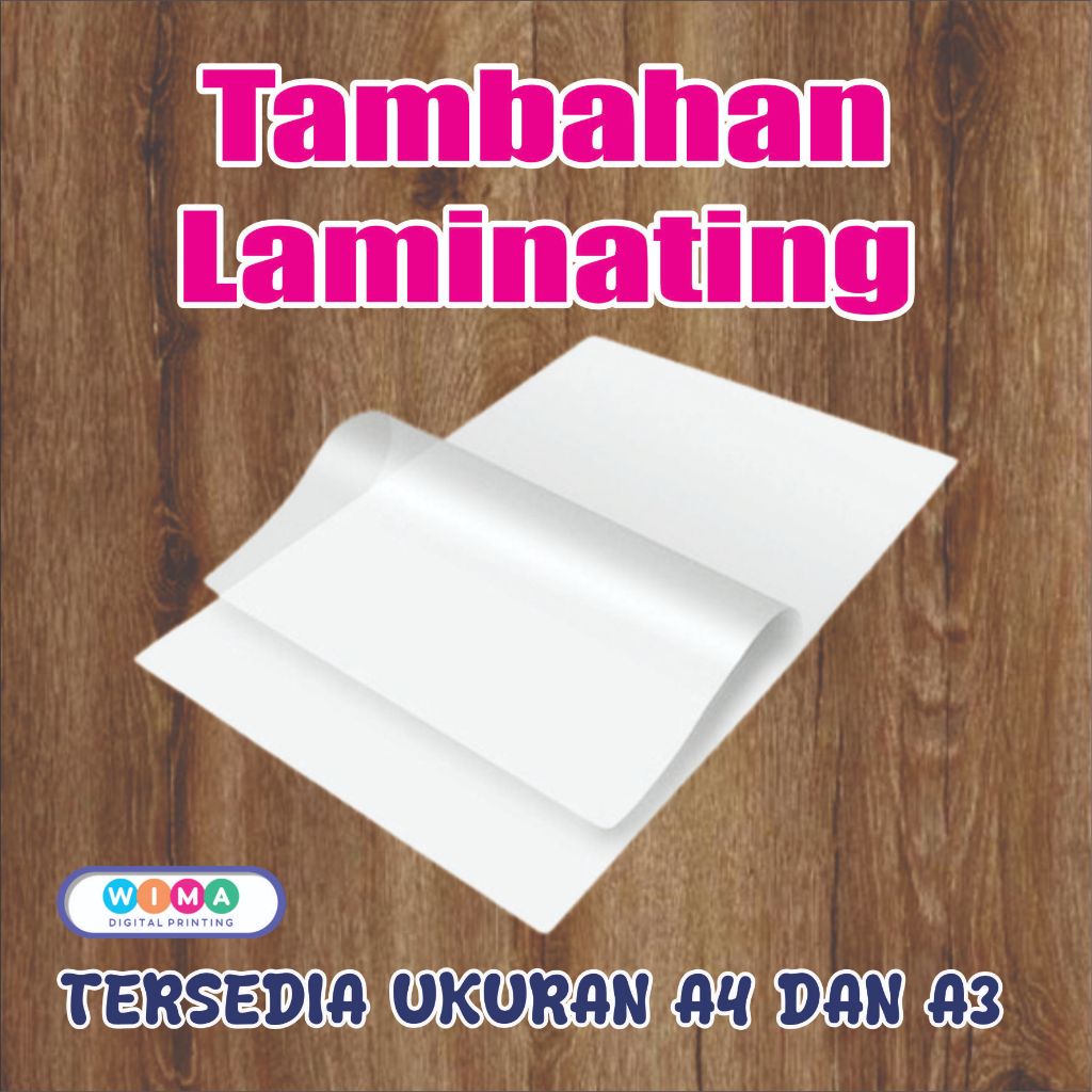 

TAMBAHAN LAMINATING UKURAN A3 DAN A4