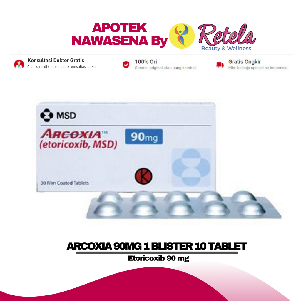 ARCOXIA 90MG 1 BLISTER 10 TABLET ( Etoricoxib 90 mg )