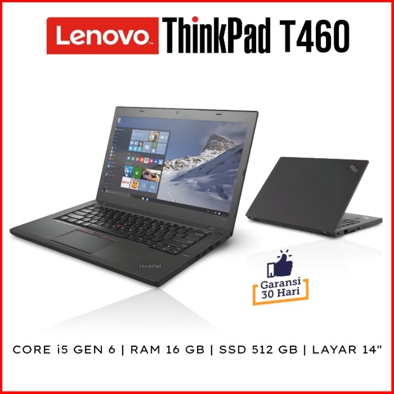 Laptop Lenovo Thinkpad T460 Intel Core i5 Gen 6 RAM 8 GB SSD