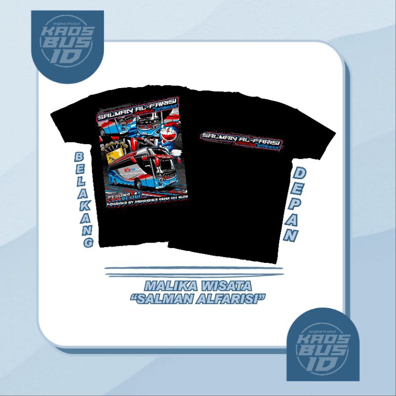T-Shirt Bus / Kaos Malika Wisata "Salman Alfarisi" by Kaosbus.id