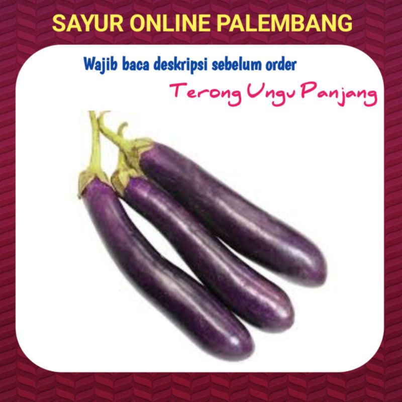 

Terong Ungu Panjang - Pasar Toko Sayur Segar Online Palembang