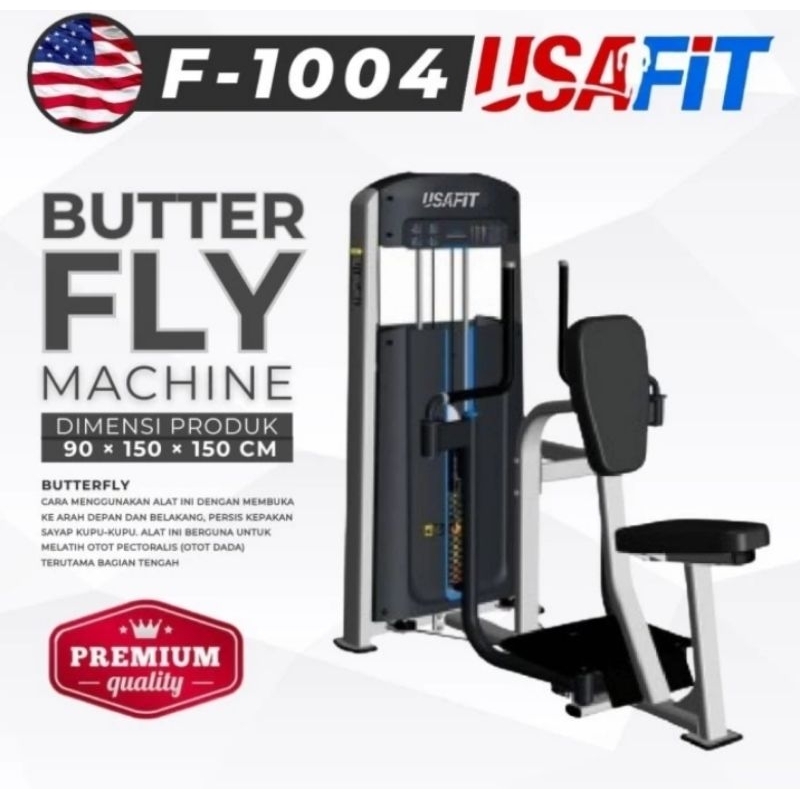ALAT FITNESS BUTTERFLY MACHINE USAFIT