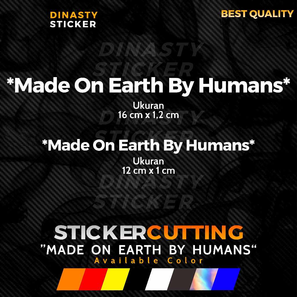 

STICKER STIKER CUTTING VIRAL MADE ON EARTH BY HUMANS