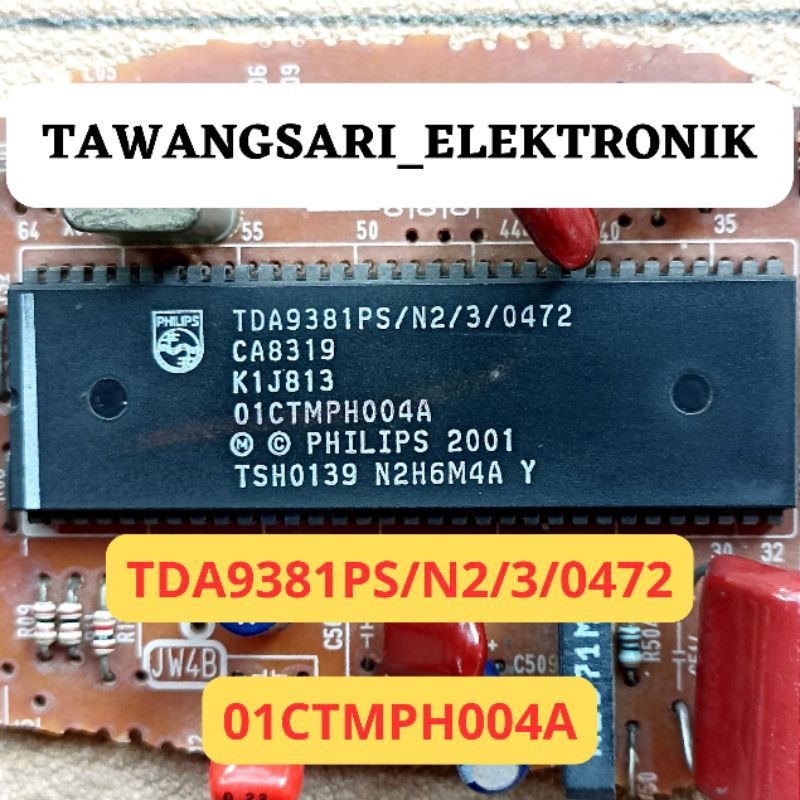 IC tda9381ps/n2/3/0472 ic croma cabutan tda9381ps kij813 original