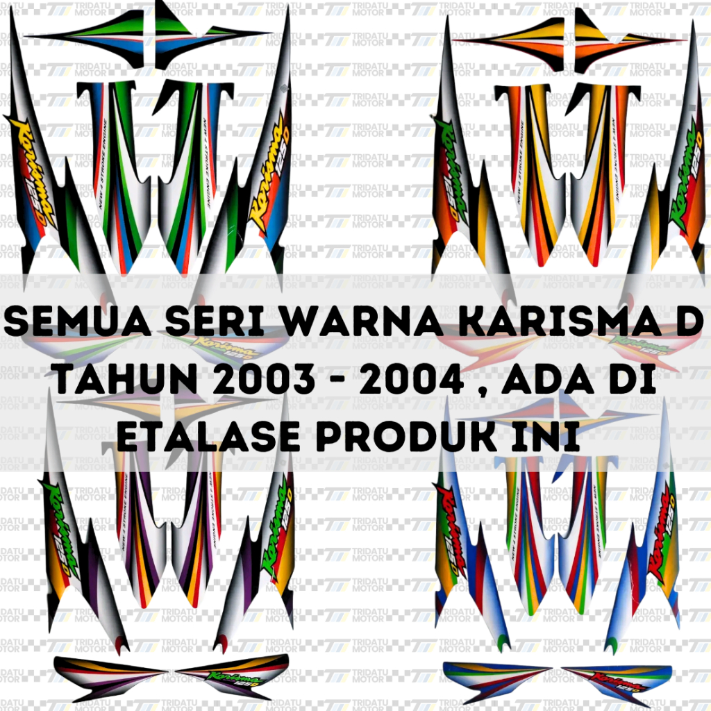 STRIPING KARISMA 125 D 2003 - 2004 STICKER KARISMA 125D